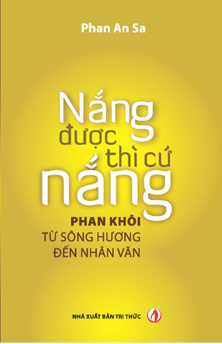 Nắng được thì cứ nắng