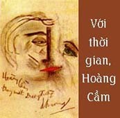 Với thời-gian, Hoàng-Cầm